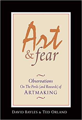Book cover for ART & FEAR by David Bayles and Ted Orland