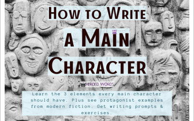 How To Write a Memorable Main Character [with Protagonist Examples]