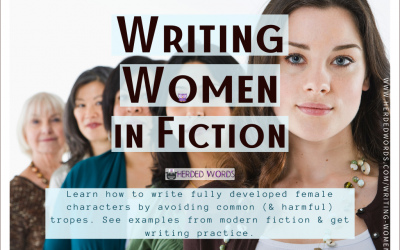 Writing Women in Fiction [7+ Tropes to Avoid!]