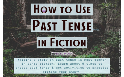 Writing a Story in Past Tense
