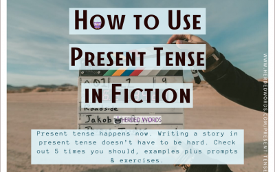 Writing a Story in Present Tense