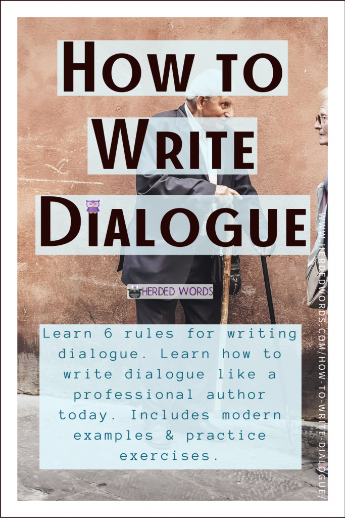 Pin This: How to Write Dialogue (learn 6 rules for writing dialogue & learn how to write dialogue like a professional author)
