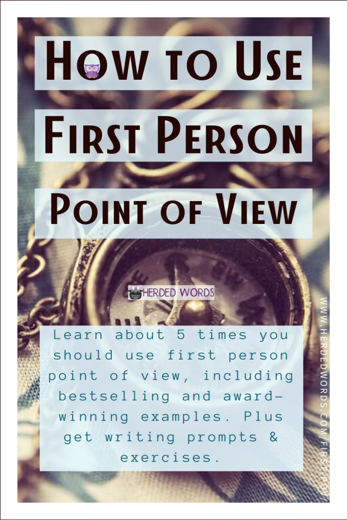 Pin This: How to Use First Person Point of View (Learn about 5 times you should use first person point of view, including bestselling & award-winning examples. Plus get writing practice exercises).