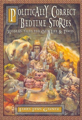 The cover for the book Politically Correct Bedtime Stories, a modern Little Red Riding Hood adaptation.