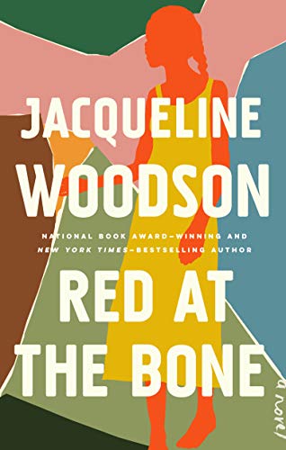 Book cover for RED AT THE BONE by Jacqueline Woodson