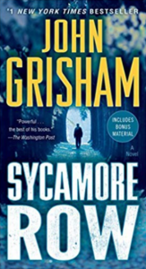 The cover for the bestselling novel SYCAMORE ROW