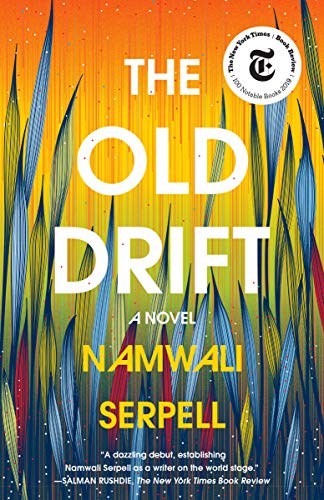 THE OLD DRIFT by Namwali Serpell book cover