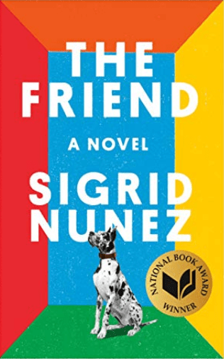 The cover for the award winning novel THE FRIEND