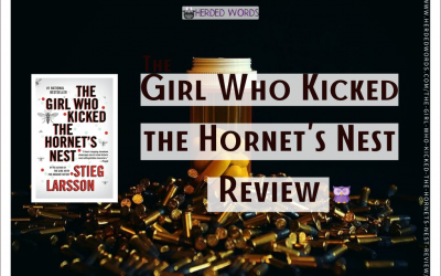 THE GIRL WHO KICKED THE HORNET’S NEST Review & Analysis