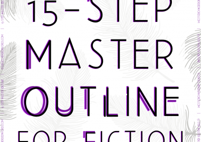 Example from the 15-Step Master Outline for Fiction course.