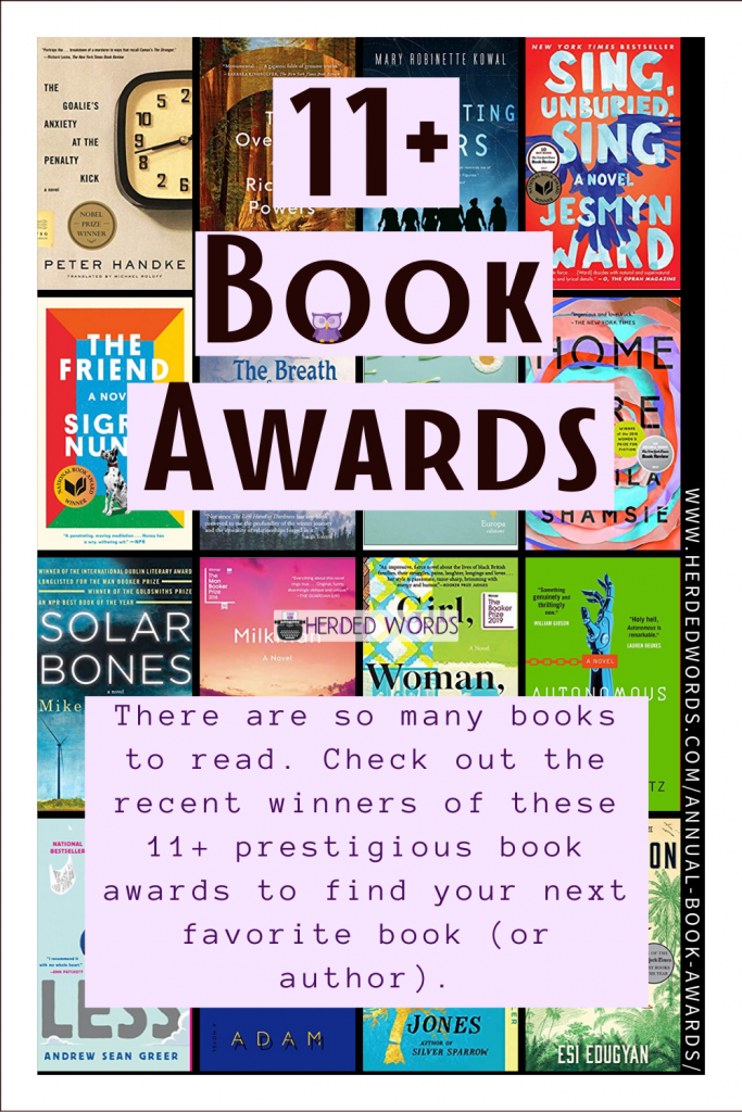 pin this: 11+ book awards (there are so many books to read. check out the recent winners of these 11+ prestigious book awards to find your next favorite book or author)