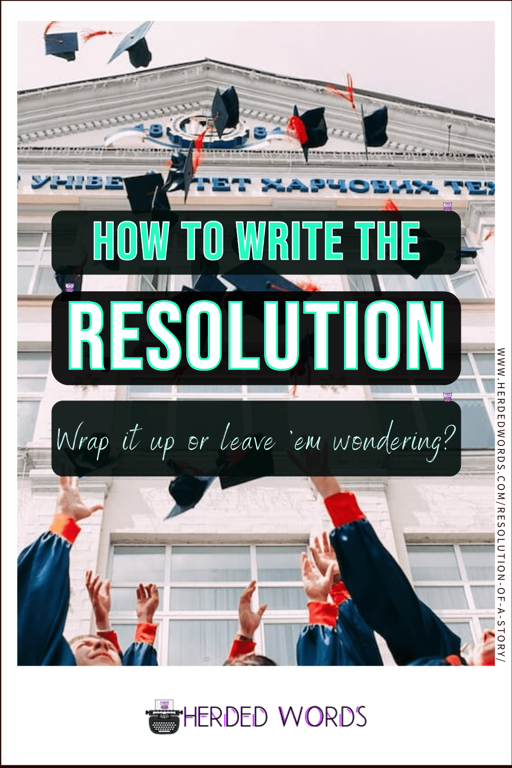 Image link to how to write the Resolution. (Wrap it up or leave them wondering?)