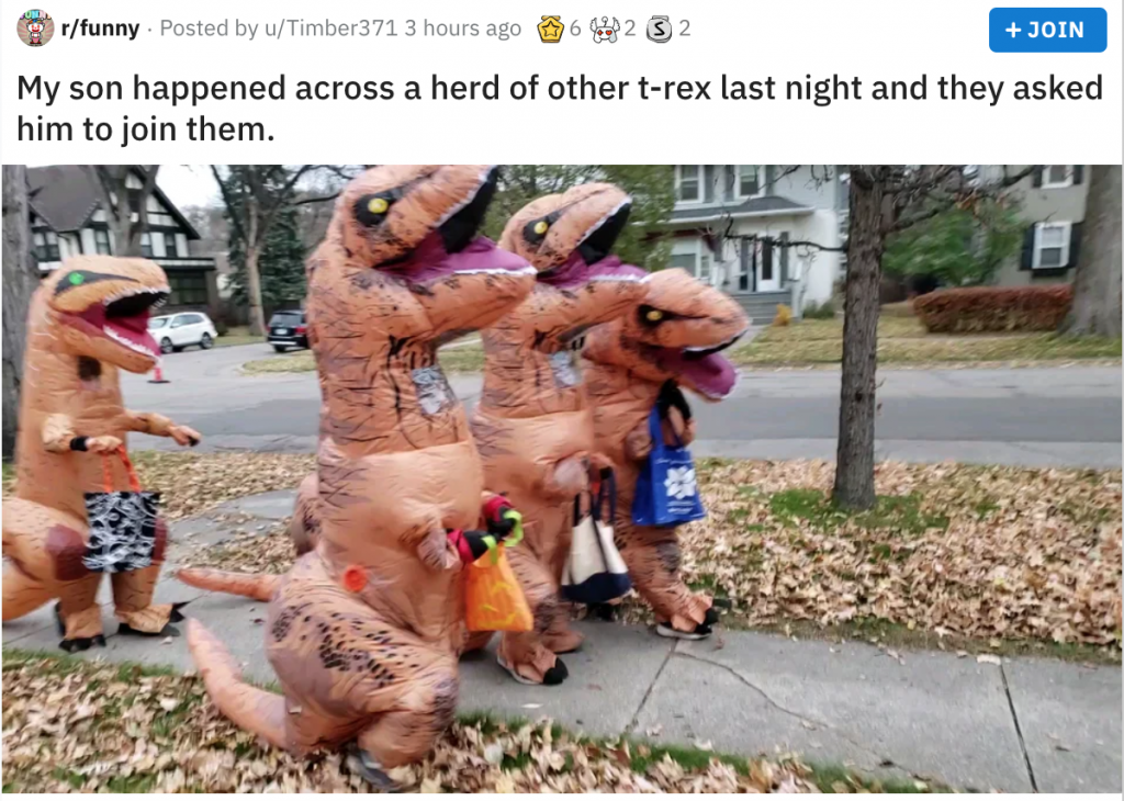 Find ideas on reddit: a picture of 3 kids dressed as T-Rex's for halloween