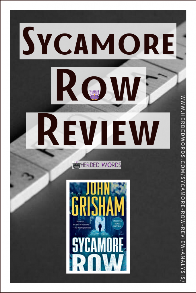 Pin This: Book Review & Analysis of SYCAMORE ROW
