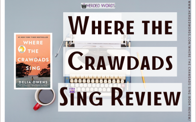 WHERE THE CRAWDADS SING Book Review & Analysis