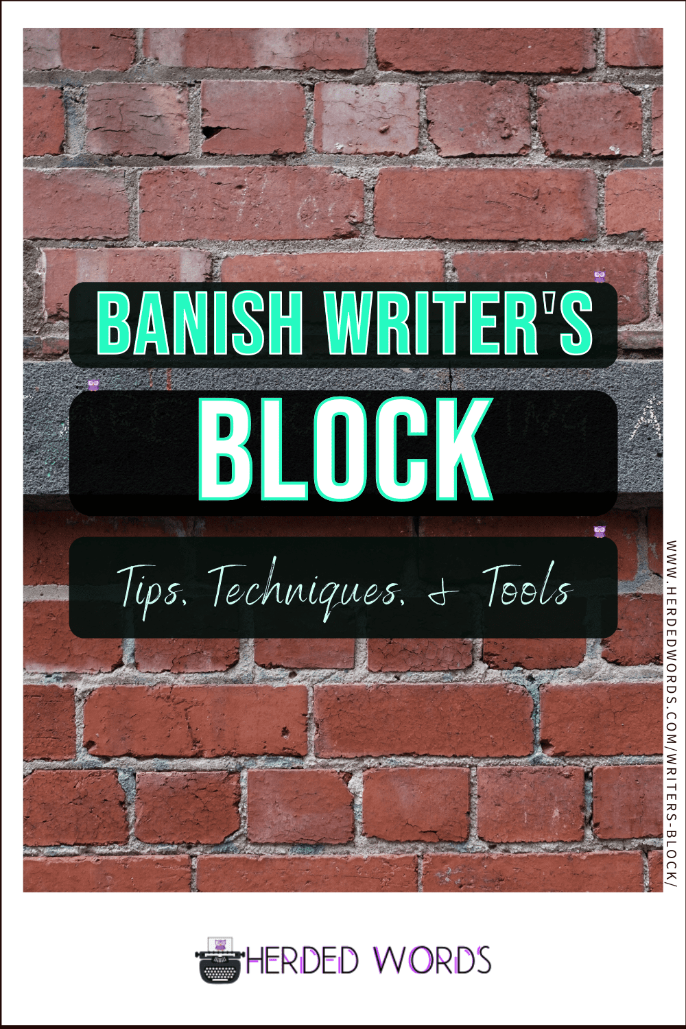 Image link to Banish writer's block (tips, techniques, and tools)