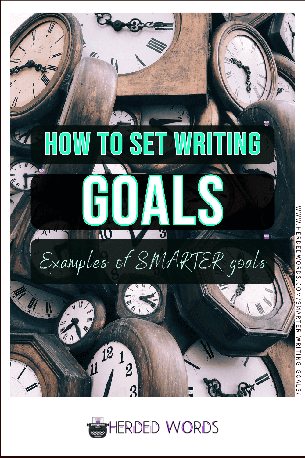 Image link to how to set writing goals (examples of SMARTER goals)
